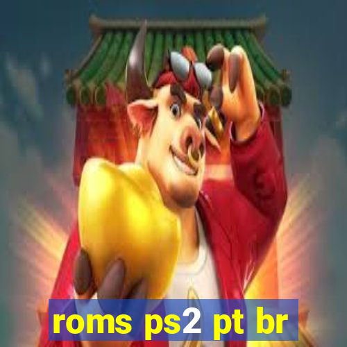 roms ps2 pt br